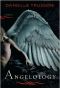 [Angelology 01] • Angelopolis · A Novel (Angelology Series) (Paperback) - Common